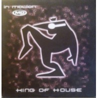 The King Of House ‎– In Motion