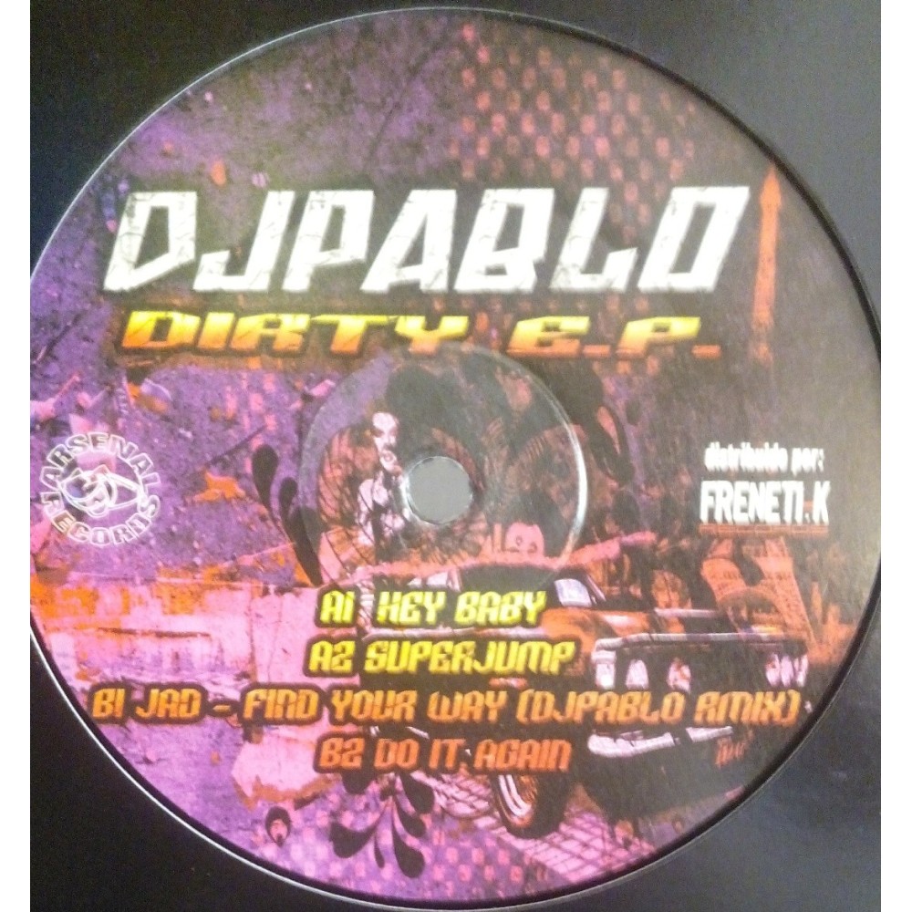 Dj Pablo - Dirty EP (ARSENAL RECORDS)