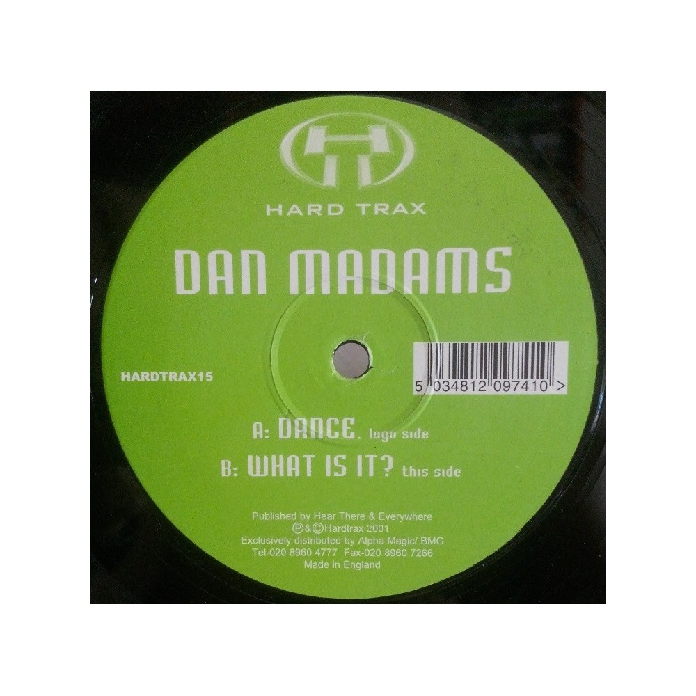 Dan Madams - Dance / What Is It