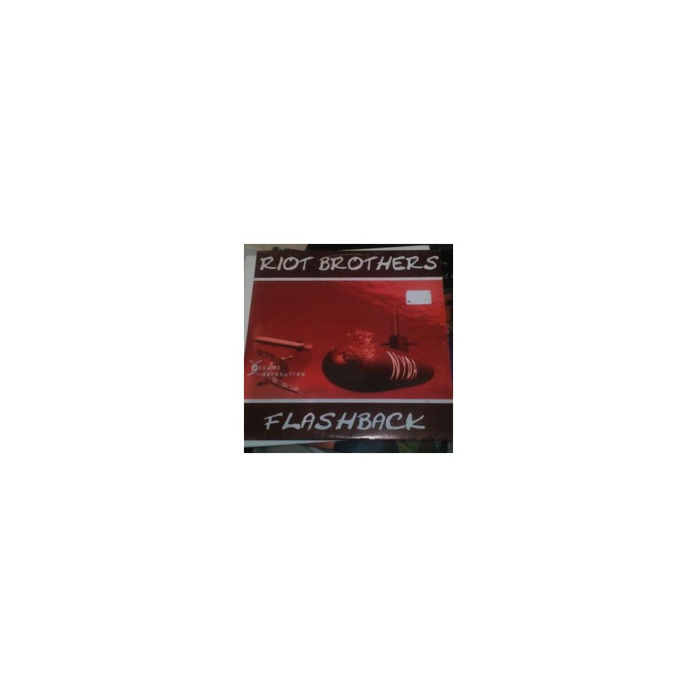 The Riot Brothers ‎– Flashback / Guyver Unit (DREAMS CORPORATION)