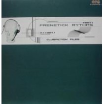 Frenetick Rythms ‎– Clubaction Files 