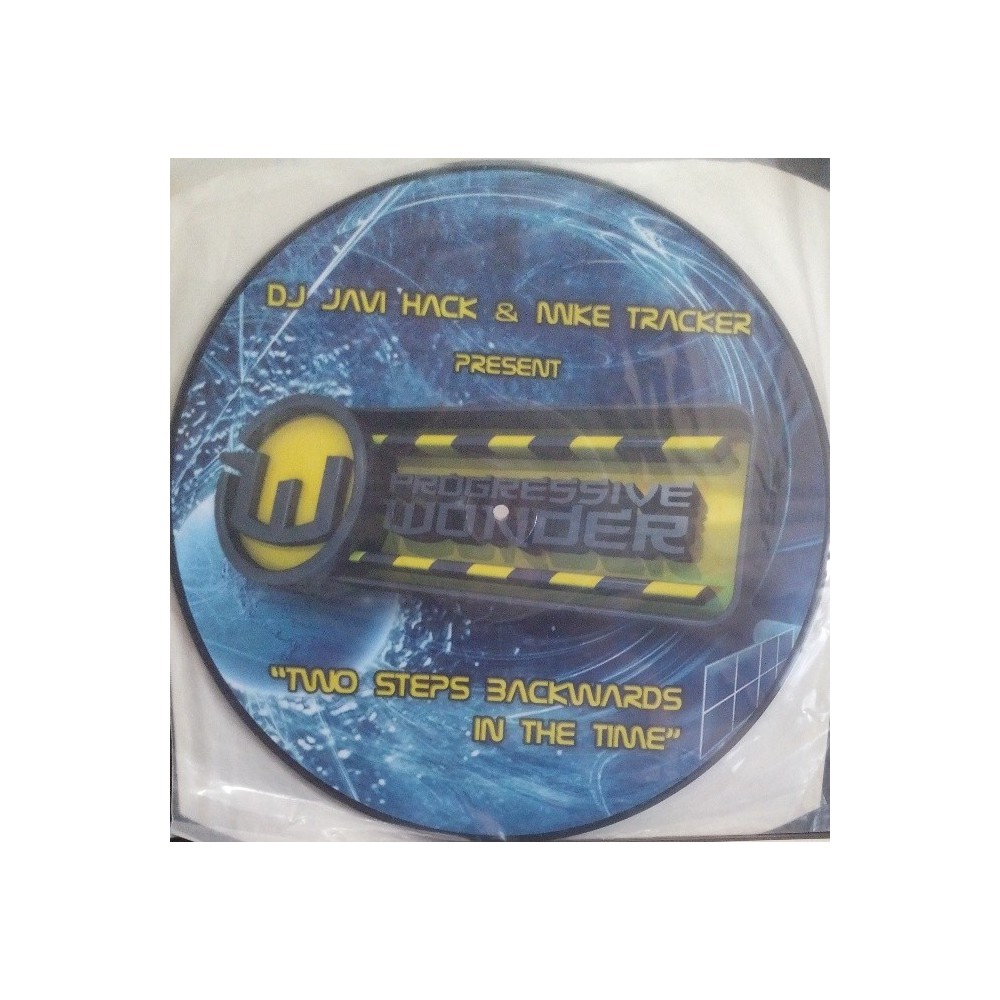 DJ Javi Hack & Mike Tracker ‎– Two Steps Backwards In The Time