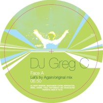 DJ Greg C ‎– Let's Try Again 