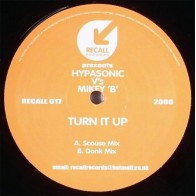 Hypasonic vs. Mikey B ‎– Turn It Up 