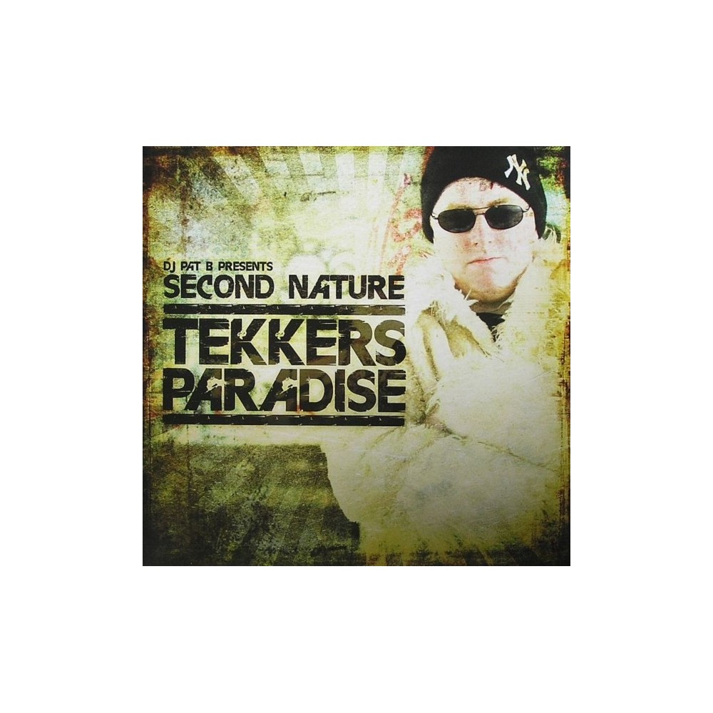 DJ Pat B Presents Second Nature ‎– Tekkers Paradise 