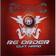 Re Order ‎– Guit Hard 