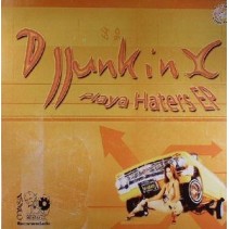 DJ Junkinx ‎– Playa Haters EP