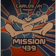 Carlos VK ‎– Mission 439