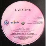Live 2 Love - La Cosa Mas Bella (REEDICIÓN.TEMAZO REMEMBER¡¡¡)