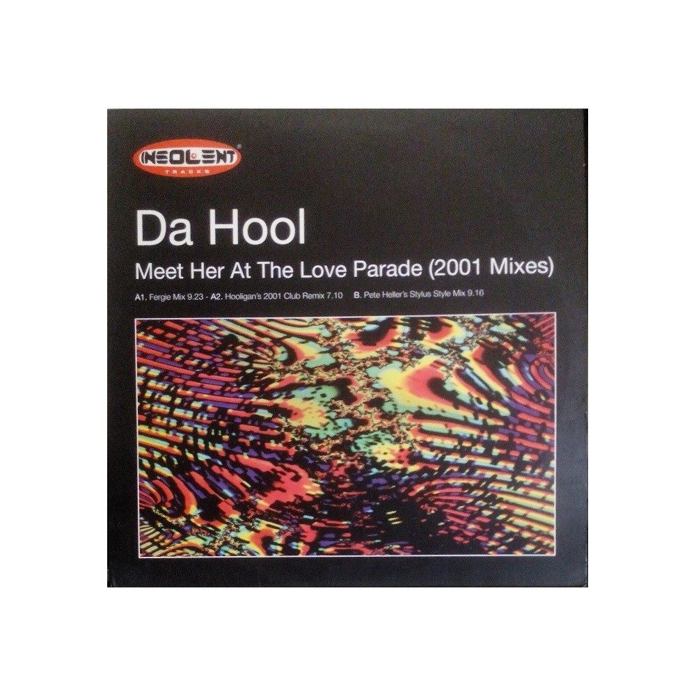 Da Hool - Meet Her At The Love Parade(INCLUYE REMIX FERGIE¡¡)
