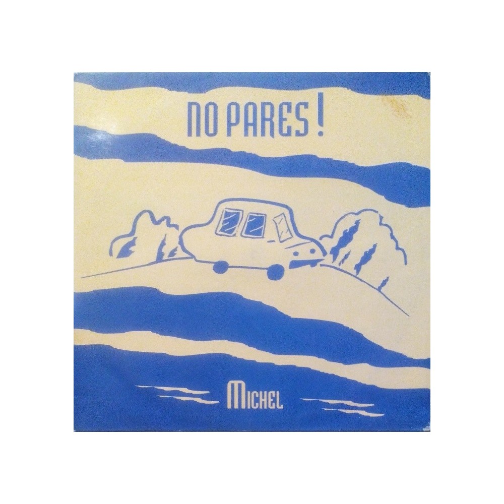 Michel - No Pares
