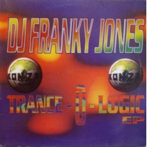 DJ Franky Jones ‎– Trance-O-Logic EP 