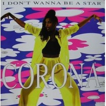 Corona - I Don't Wanna Be A Star (TEMAZO¡¡ COPIA IMPORT¡¡ )