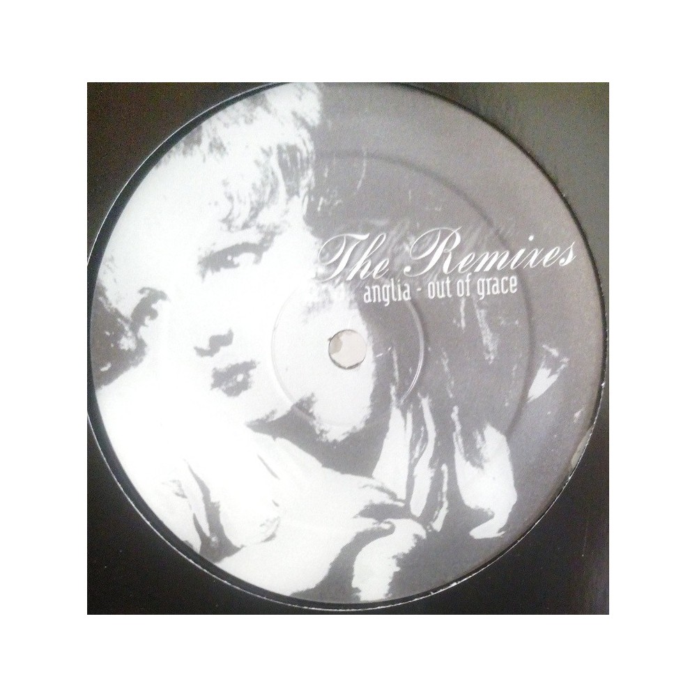 Out Of Grace ‎– Anglia (The Remixes) 