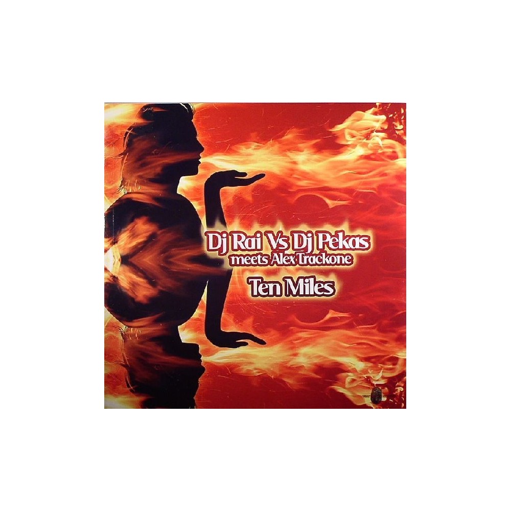 DJ Rai Vs DJ Pekas meets Alex Trackone - Ten Miles