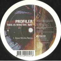 Profiler ‎– This Is Who We Are 
