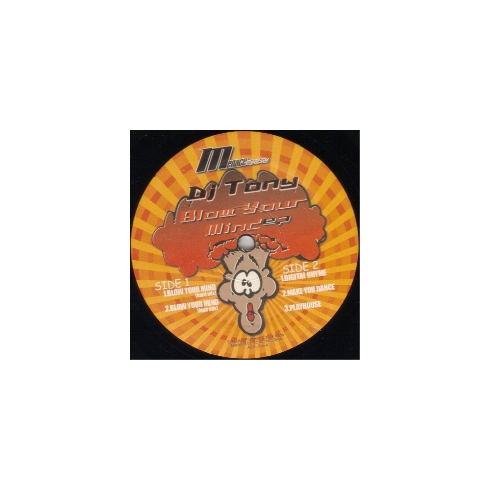DJ Tony – Blow Your Mind EP