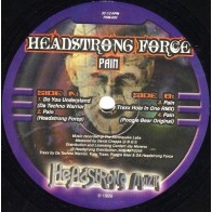 Headstrong Force ‎– Pain