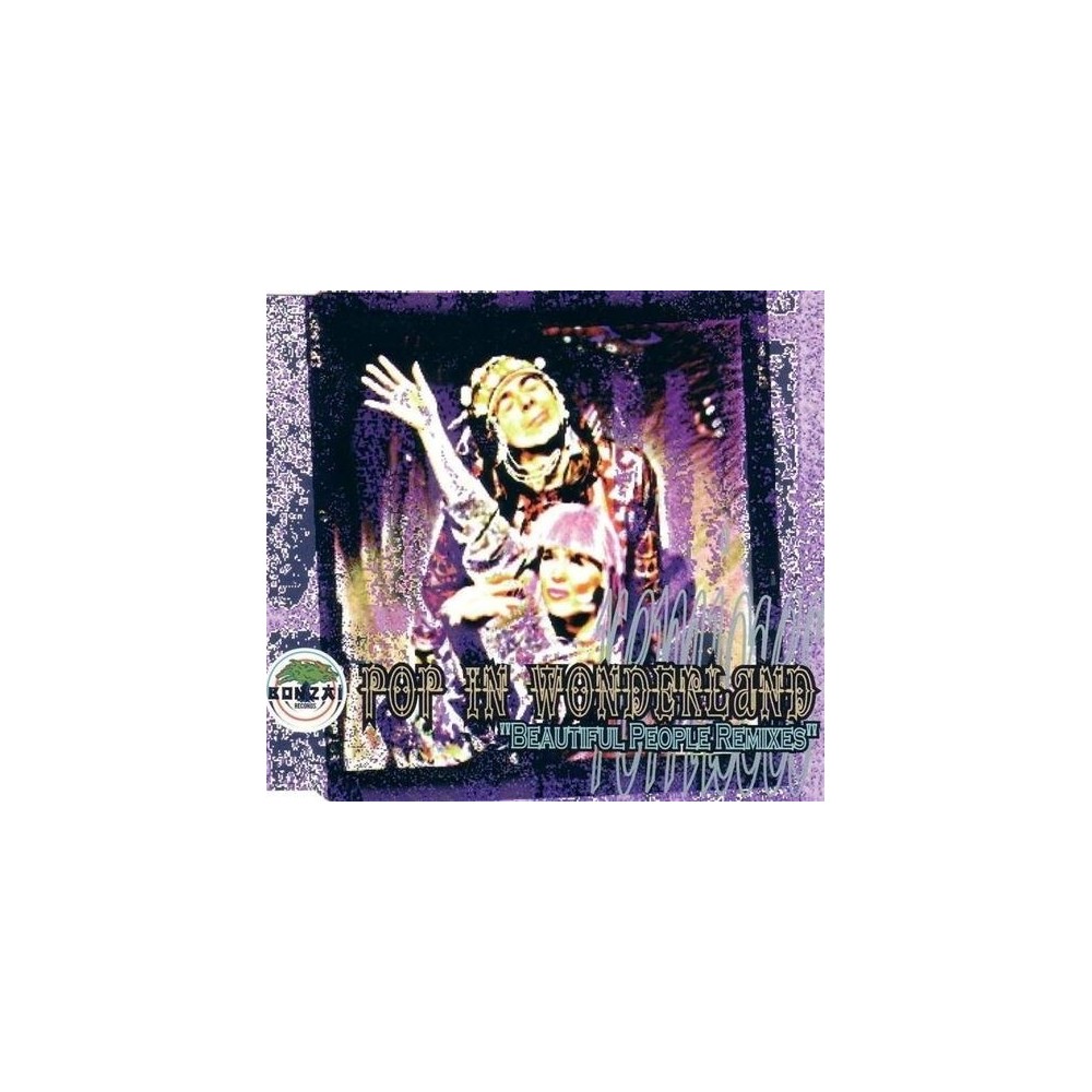Pop in Wonderland ‎– Beautiful People Remixes 