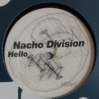 Nacho Division ‎– Hello 