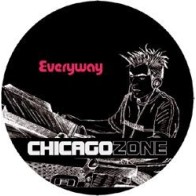 Chicago Zone ‎– Everyway 