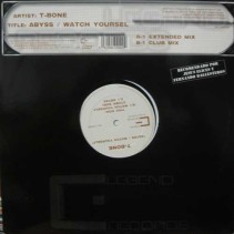 T-Bone ‎– Abyss / Watch Yourself (Legend records)