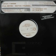 T-Bone ‎– Abyss / Watch Yourself (Legend records)