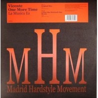 Vicente 'One More Time' ‎– La Musica Es 