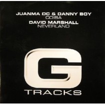 Juanma DC & Danny Boy / David Marshall ‎– Coiba / Neverland 