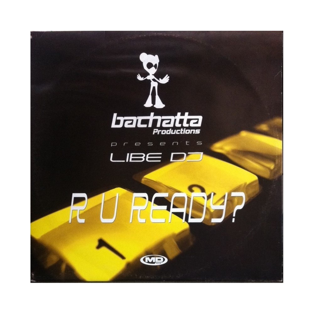 Libe DJ ‎– R U Ready