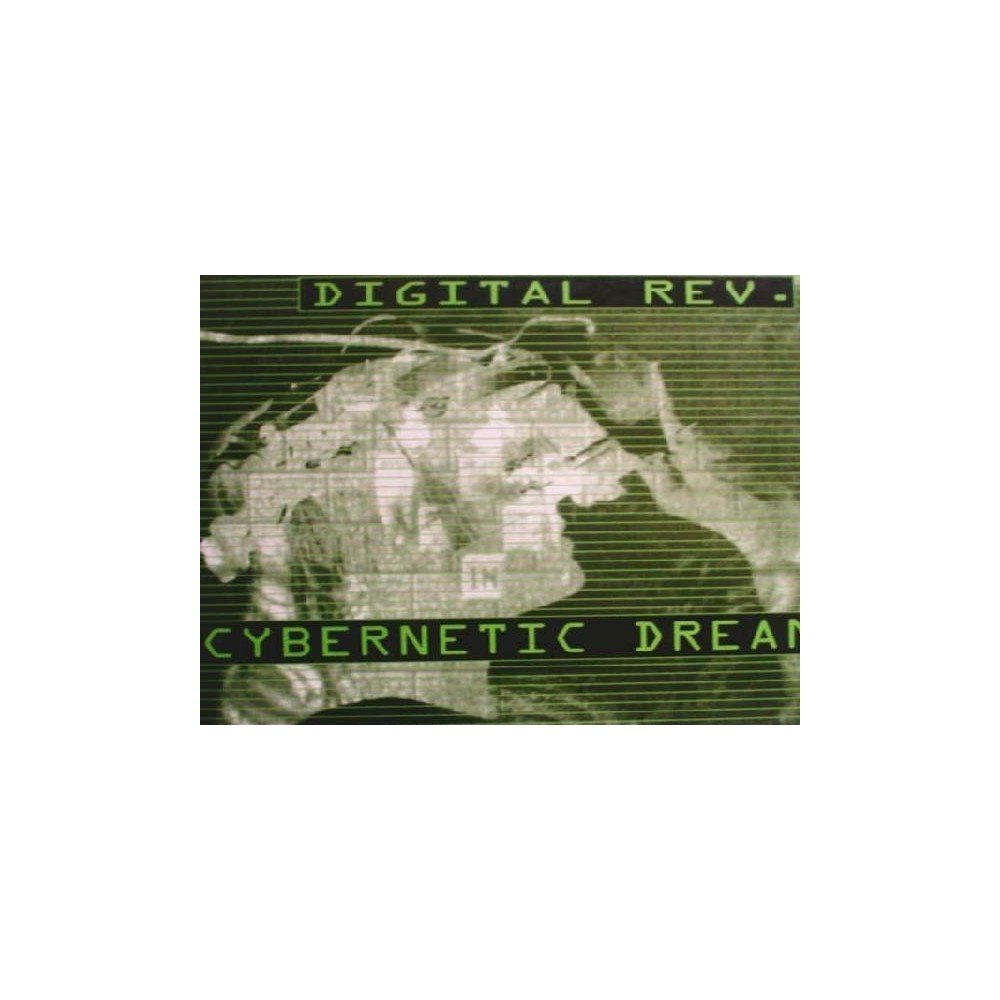 Digital Rev ‎– Cybernetic Dream 