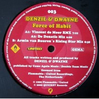 Denzil & Dwayne ‎– Force Of Habit (REMIXES) 