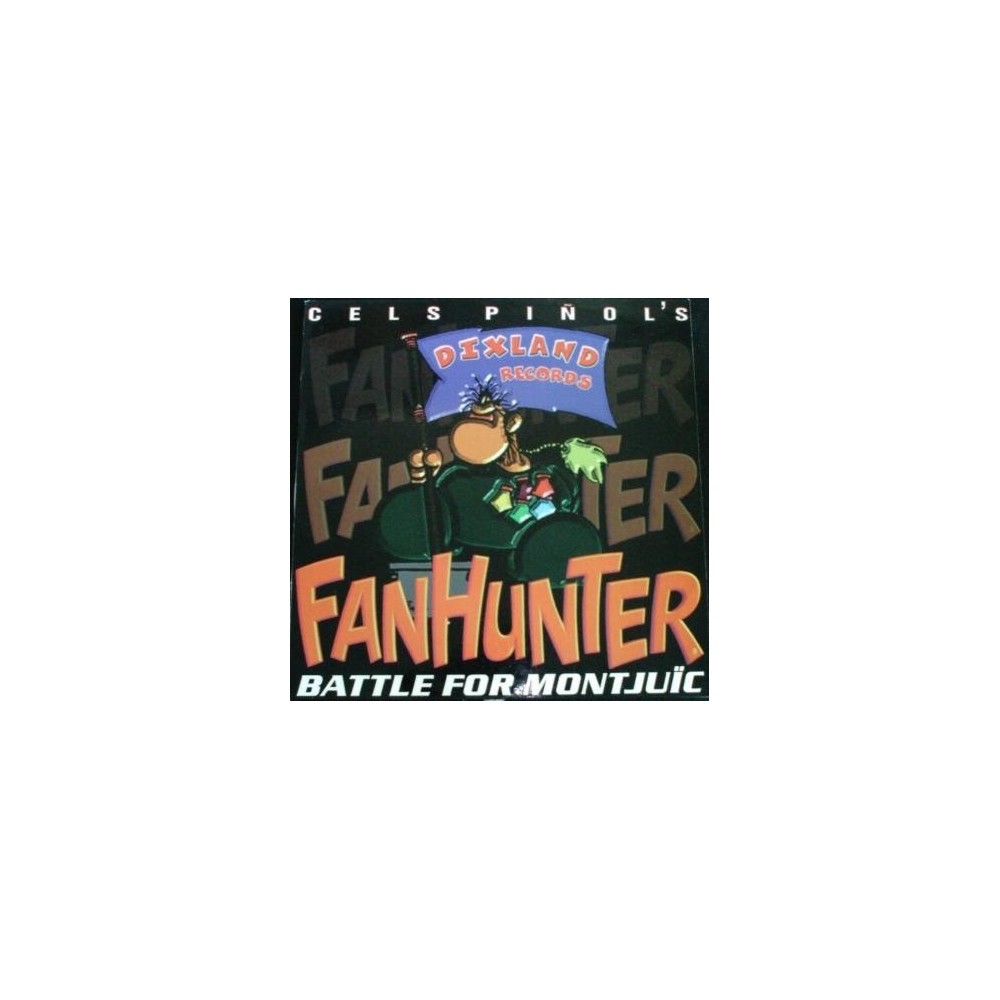 Fanhunter ‎– Battle For Montjuïc 