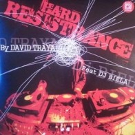 David Traya Feat. DJ Biela ‎– Hard Resistrance
