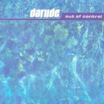 Darude - Out Of Control (CANTADITO REMEMBER¡)