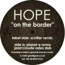 Hope ‎– On The Border (EDICIÓN INGLESA)