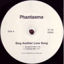 Dj Phantasma ‎– Sing Another Love Song