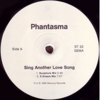 Dj Phantasma ‎– Sing Another Love Song