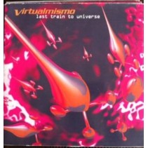 Virtualmismo ‎– Last Train To Universe