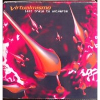 Virtualmismo ‎– Last Train To Universe