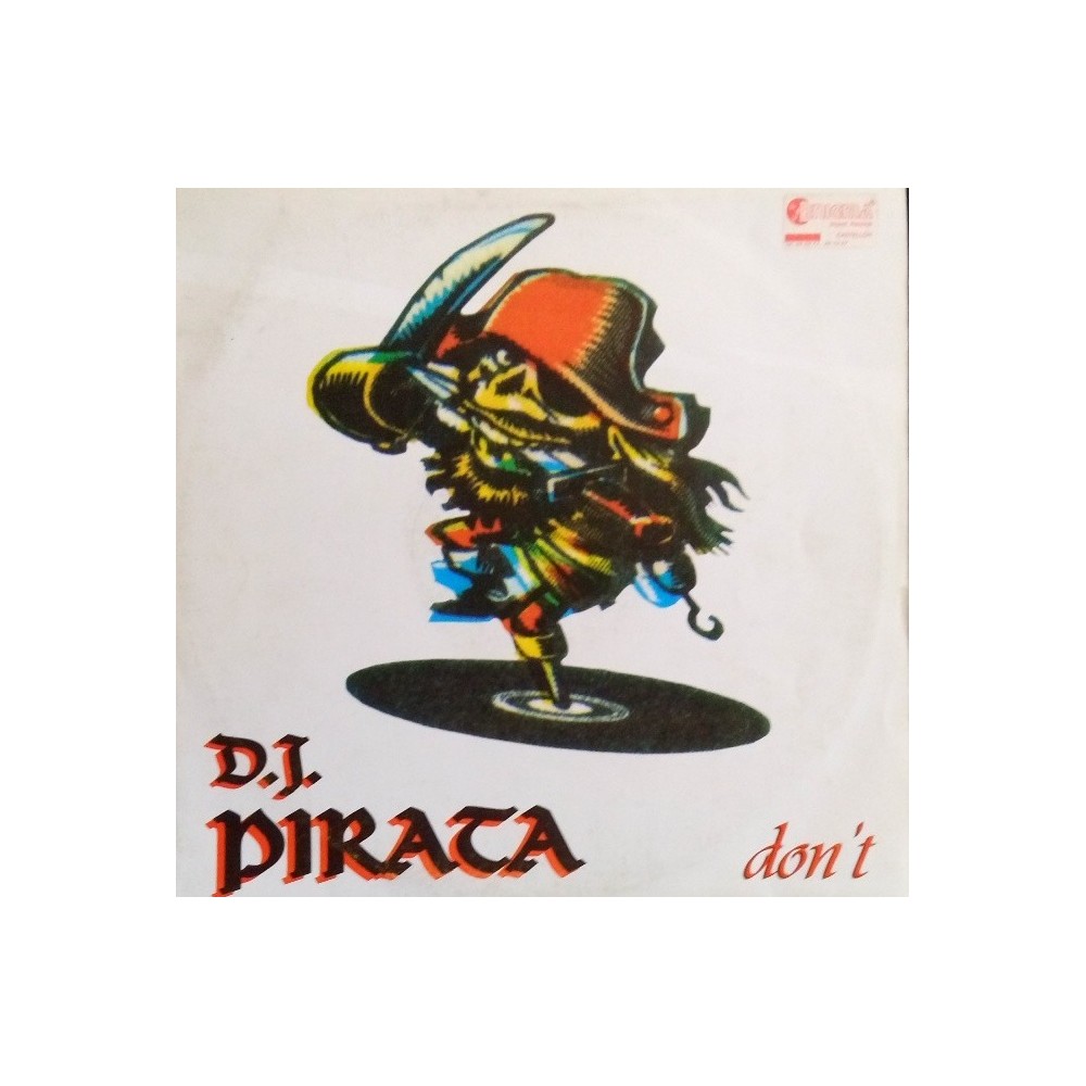 DJ Pirata ‎– Don't 