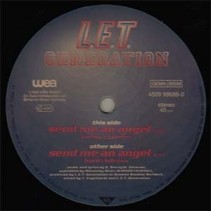 LET Generation ‎– Send Me An Angel 