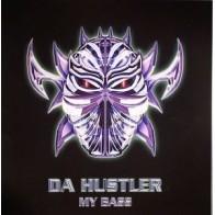 Da Hustler ‎– My Bass