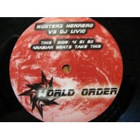 Hunterz Herrero vs. DJ Livio ‎– World Order 