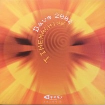 Dave 2002 ‎– Time Machine 