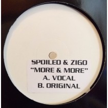 Spoiled & Zigo – More & More (SELLO MANIFESTO¡¡)