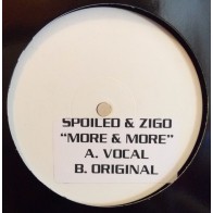 Spoiled & Zigo – More & More (SELLO MANIFESTO¡¡)