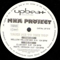 MNA Project ‎– Take Me To The Top