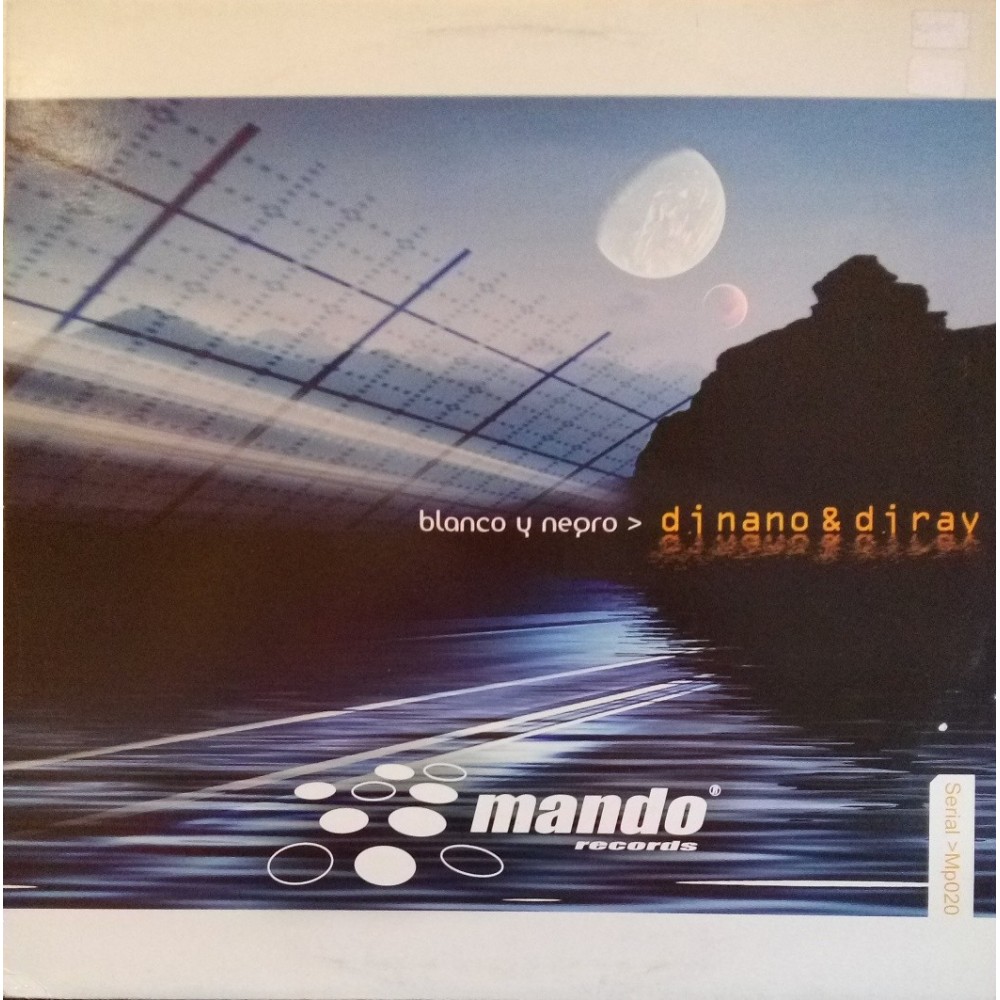 DJ Nano & DJ Ray ‎– Blanco Y Negro 