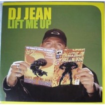 DJ Jean - Lift Me Up